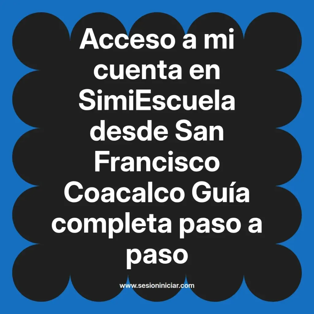{simiescuela(termino)} en SimiEscuela desde {simiescuela(ciudad)} Guía completa paso a paso