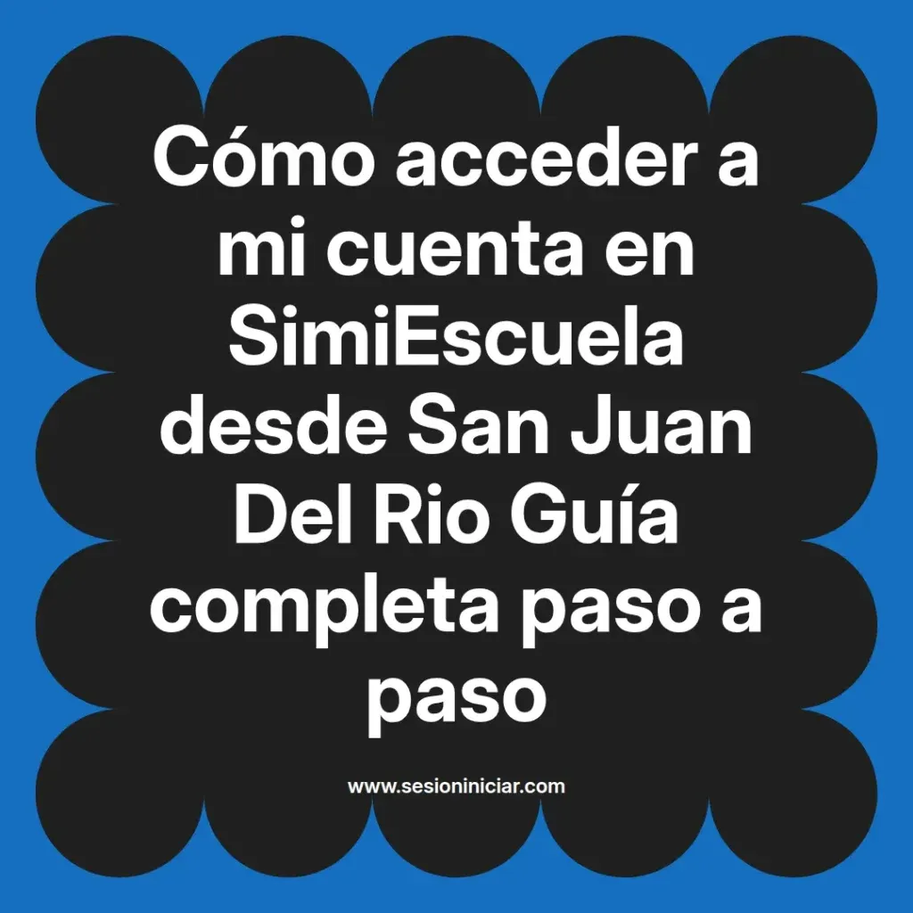 {simiescuela(termino)} en SimiEscuela desde {simiescuela(ciudad)} Guía completa paso a paso