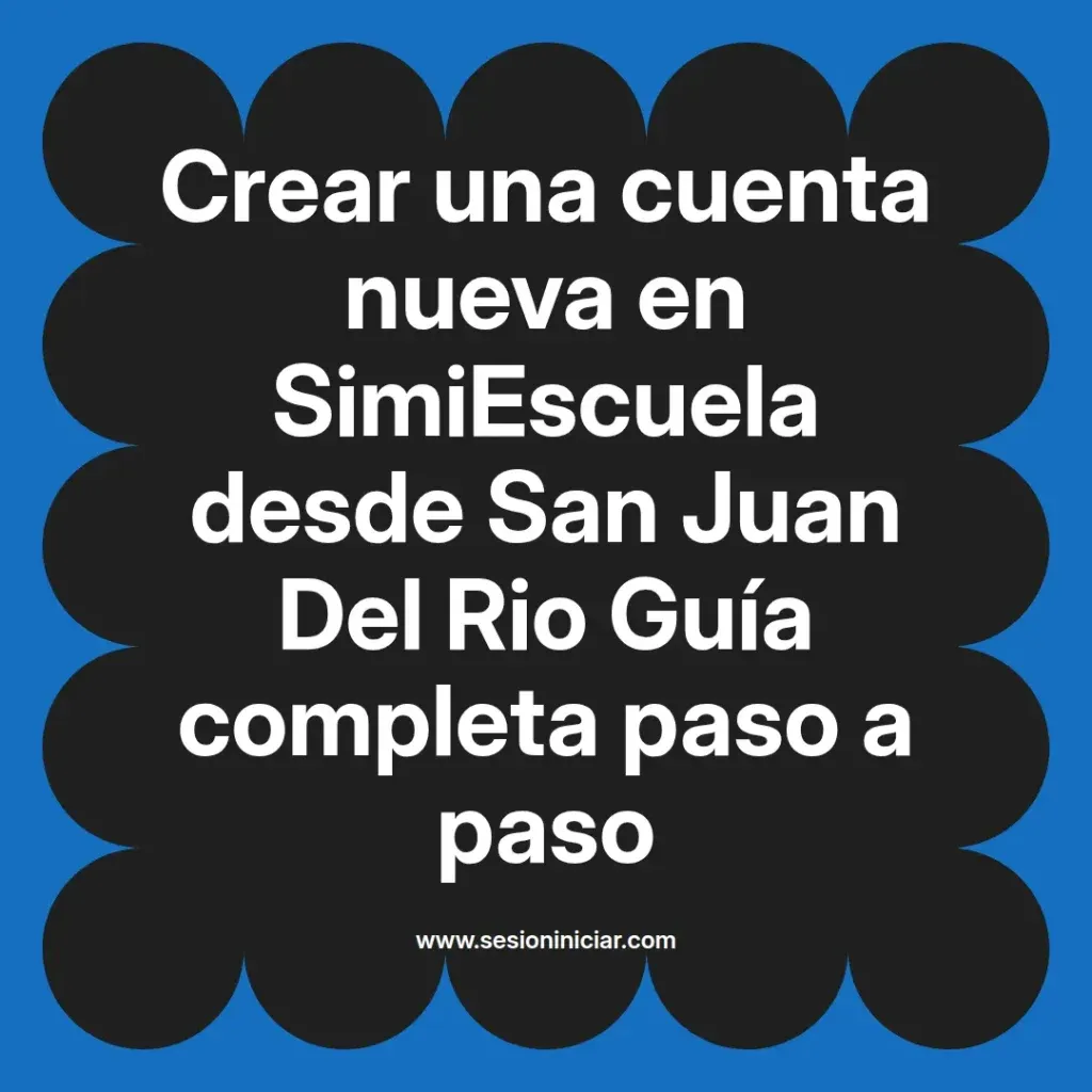 {simiescuela(termino)} en SimiEscuela desde {simiescuela(ciudad)} Guía completa paso a paso