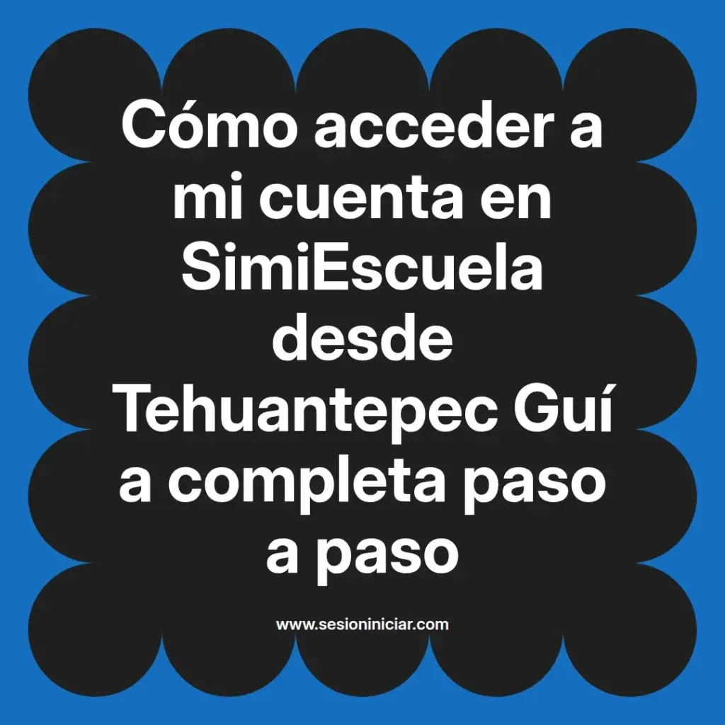 {simiescuela(termino)} en SimiEscuela desde {simiescuela(ciudad)} Guía completa paso a paso