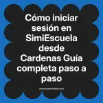 Cómo iniciar sesión en SimiEscuela: Guía paso a paso desde Cardenas