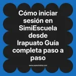 Cómo iniciar sesión en SimiEscuela: Guía paso a paso desde Irapuato