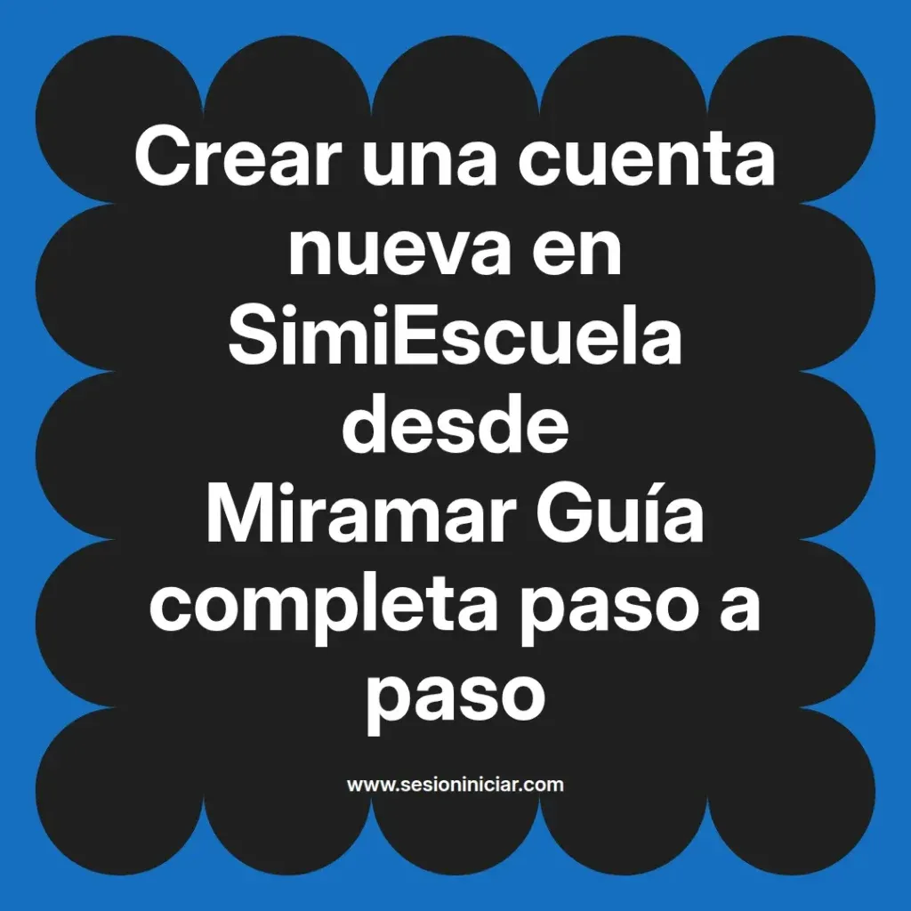 {simiescuela(termino)} en SimiEscuela desde {simiescuela(ciudad)} Guía completa paso a paso