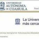 Portal de la Universidad Autónoma de Coahuila, que muestra el Sistema Integral de Información Administrativa (SIIA) y opciones de acceso a servicios escolares para aspirantes, alumnos, escuelas, maestros e incorporados.