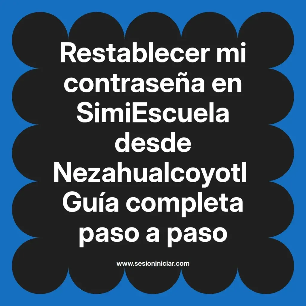 {simiescuela(termino)} en SimiEscuela desde {simiescuela(ciudad)} Guía completa paso a paso
