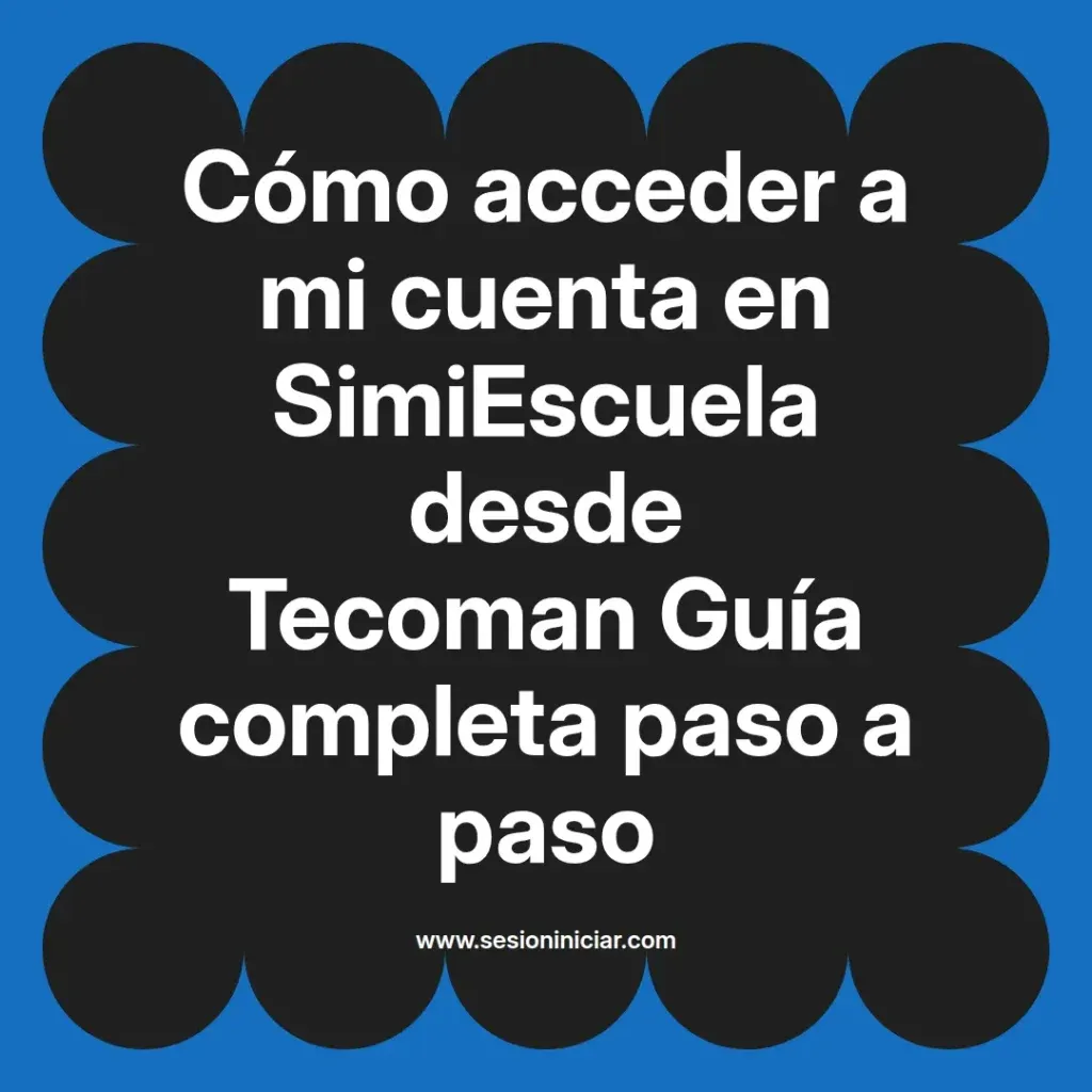 {simiescuela(termino)} en SimiEscuela desde {simiescuela(ciudad)} Guía completa paso a paso