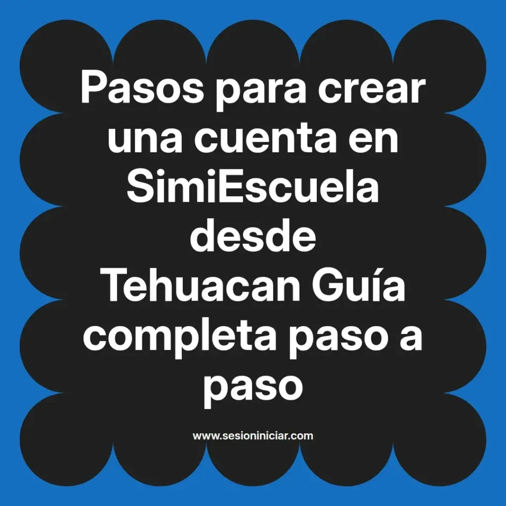 {simiescuela(termino)} en SimiEscuela desde {simiescuela(ciudad)} Guía completa paso a paso