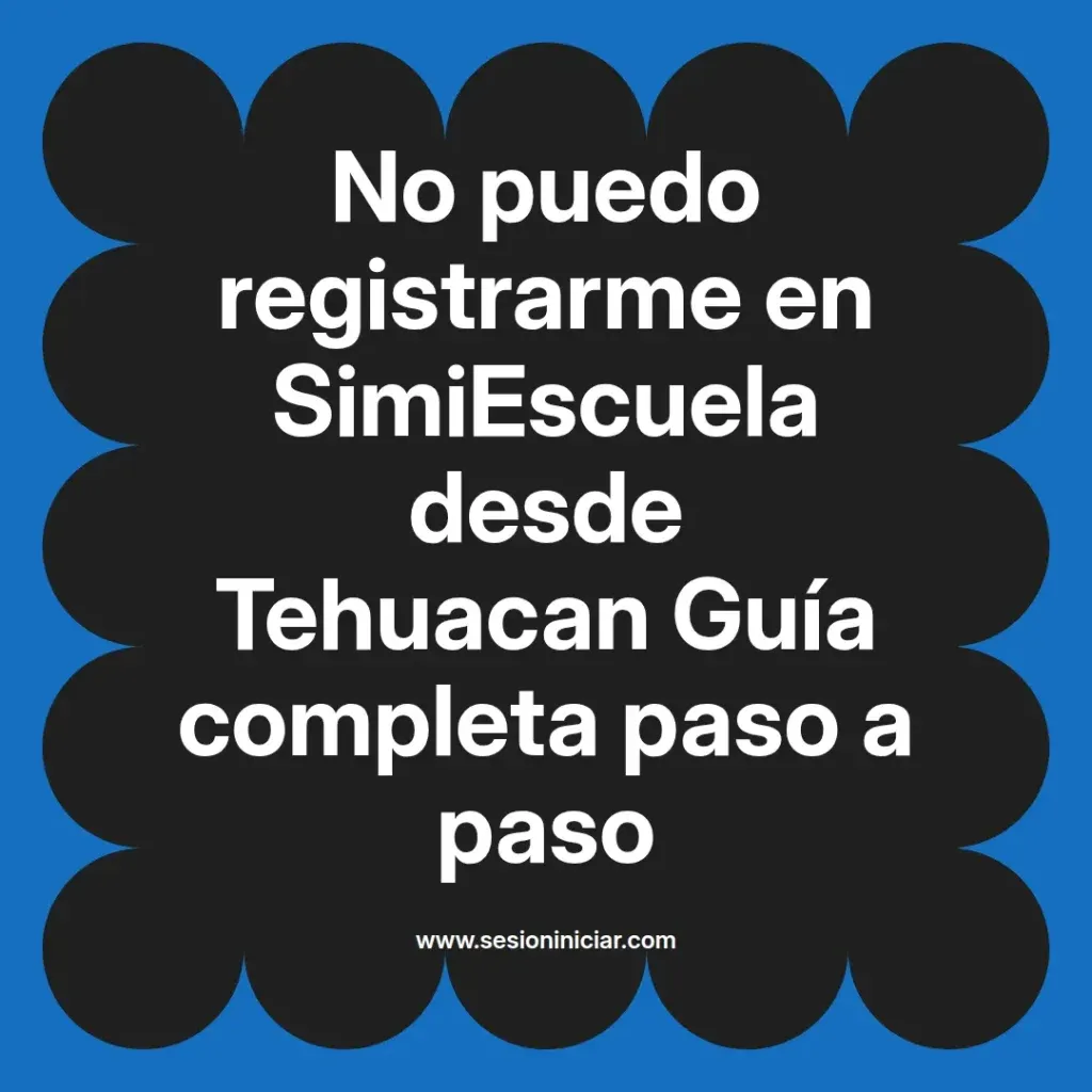 {simiescuela(termino)} en SimiEscuela desde {simiescuela(ciudad)} Guía completa paso a paso