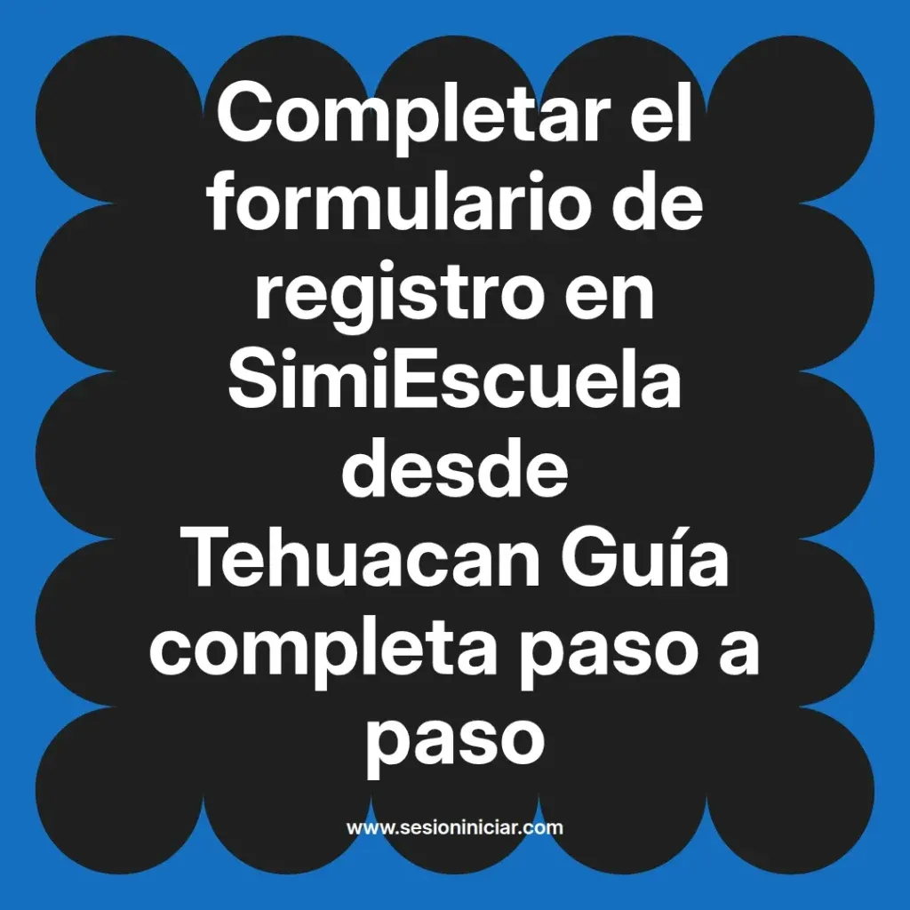 {simiescuela(termino)} en SimiEscuela desde {simiescuela(ciudad)} Guía completa paso a paso