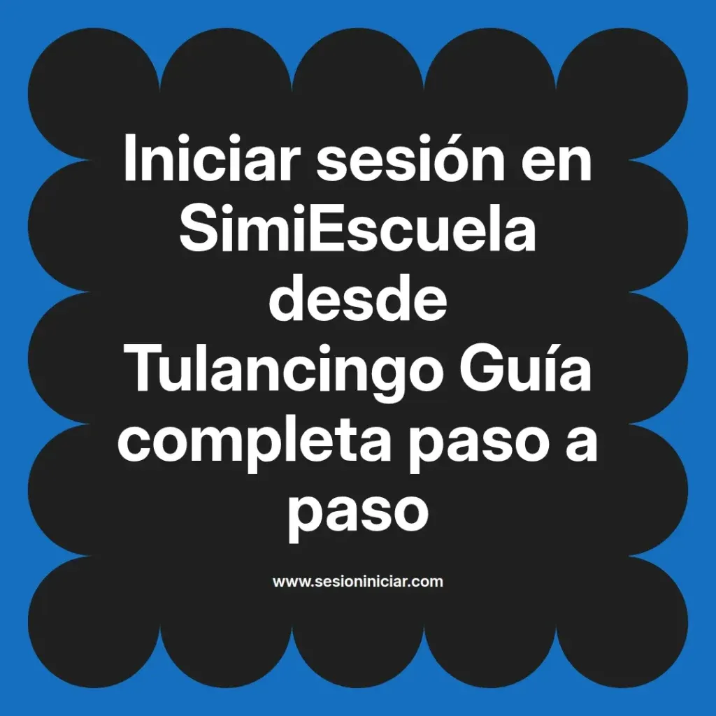 {simiescuela(termino)} en SimiEscuela desde {simiescuela(ciudad)} Guía completa paso a paso