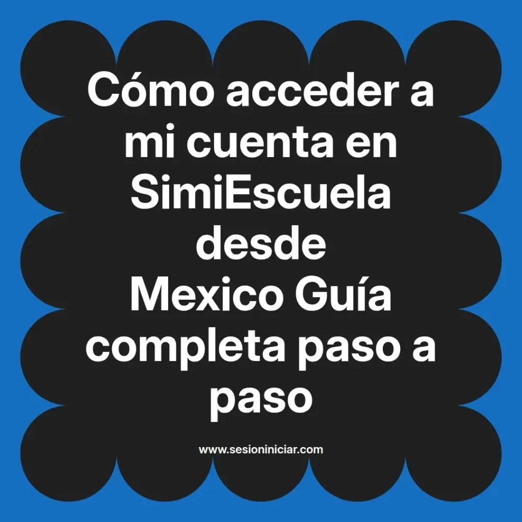 {simiescuela(termino)} en SimiEscuela desde {simiescuela(ciudad)} Guía completa paso a paso