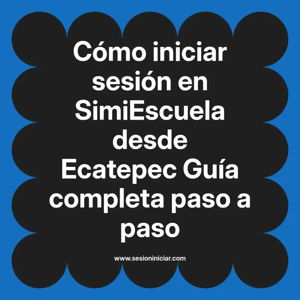 {simiescuela(termino)} en SimiEscuela desde {simiescuela(ciudad)} Guía completa paso a paso