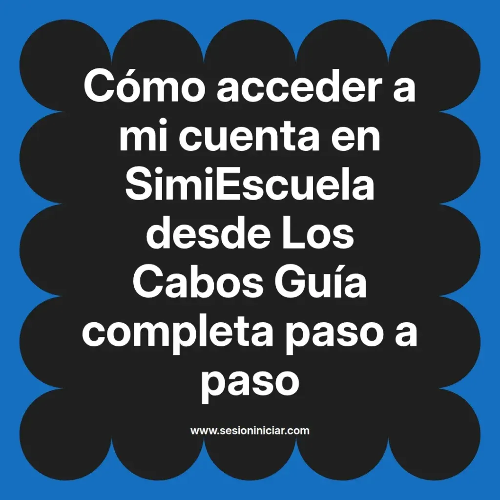{simiescuela(termino)} en SimiEscuela desde {simiescuela(ciudad)} Guía completa paso a paso