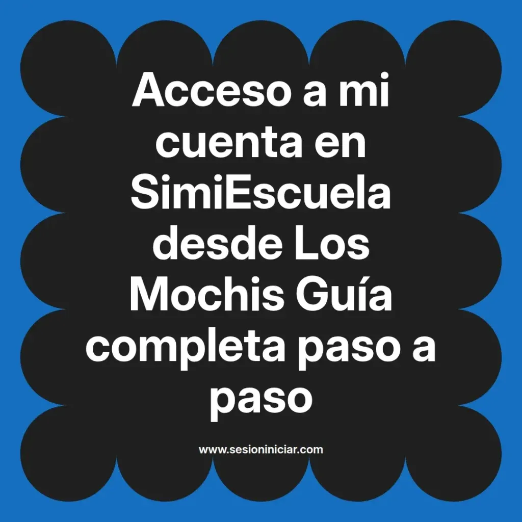 {simiescuela(termino)} en SimiEscuela desde {simiescuela(ciudad)} Guía completa paso a paso