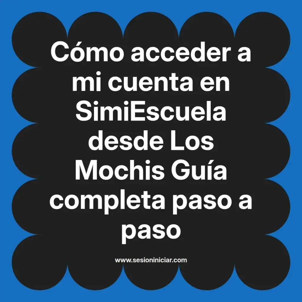{simiescuela(termino)} en SimiEscuela desde {simiescuela(ciudad)} Guía completa paso a paso