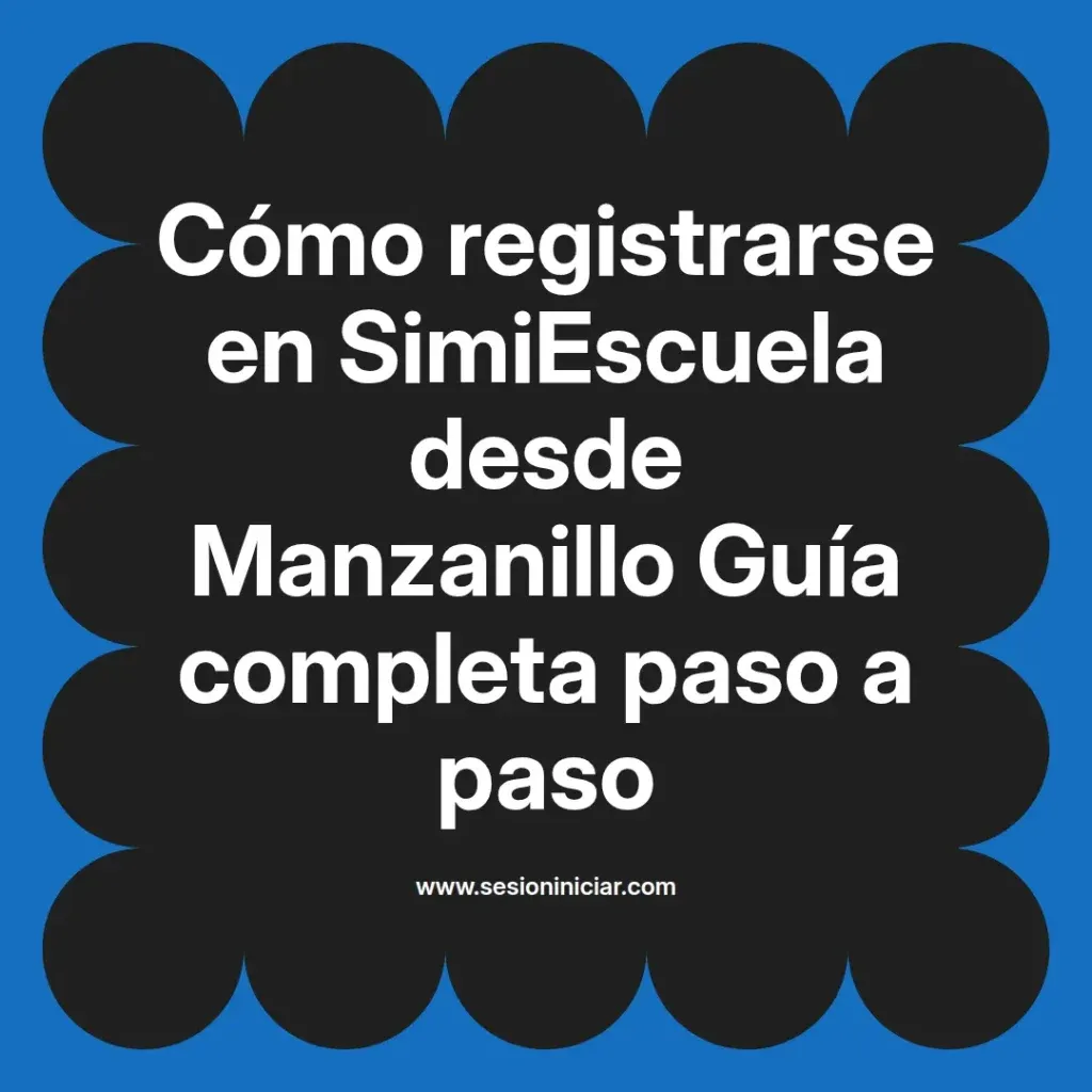 {simiescuela(termino)} en SimiEscuela desde {simiescuela(ciudad)} Guía completa paso a paso
