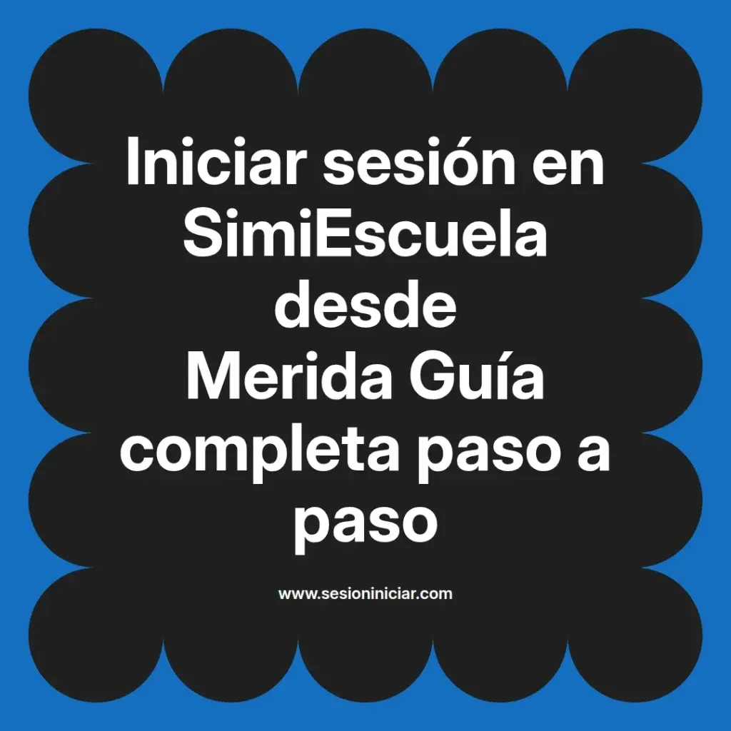 {simiescuela(termino)} en SimiEscuela desde {simiescuela(ciudad)} Guía completa paso a paso