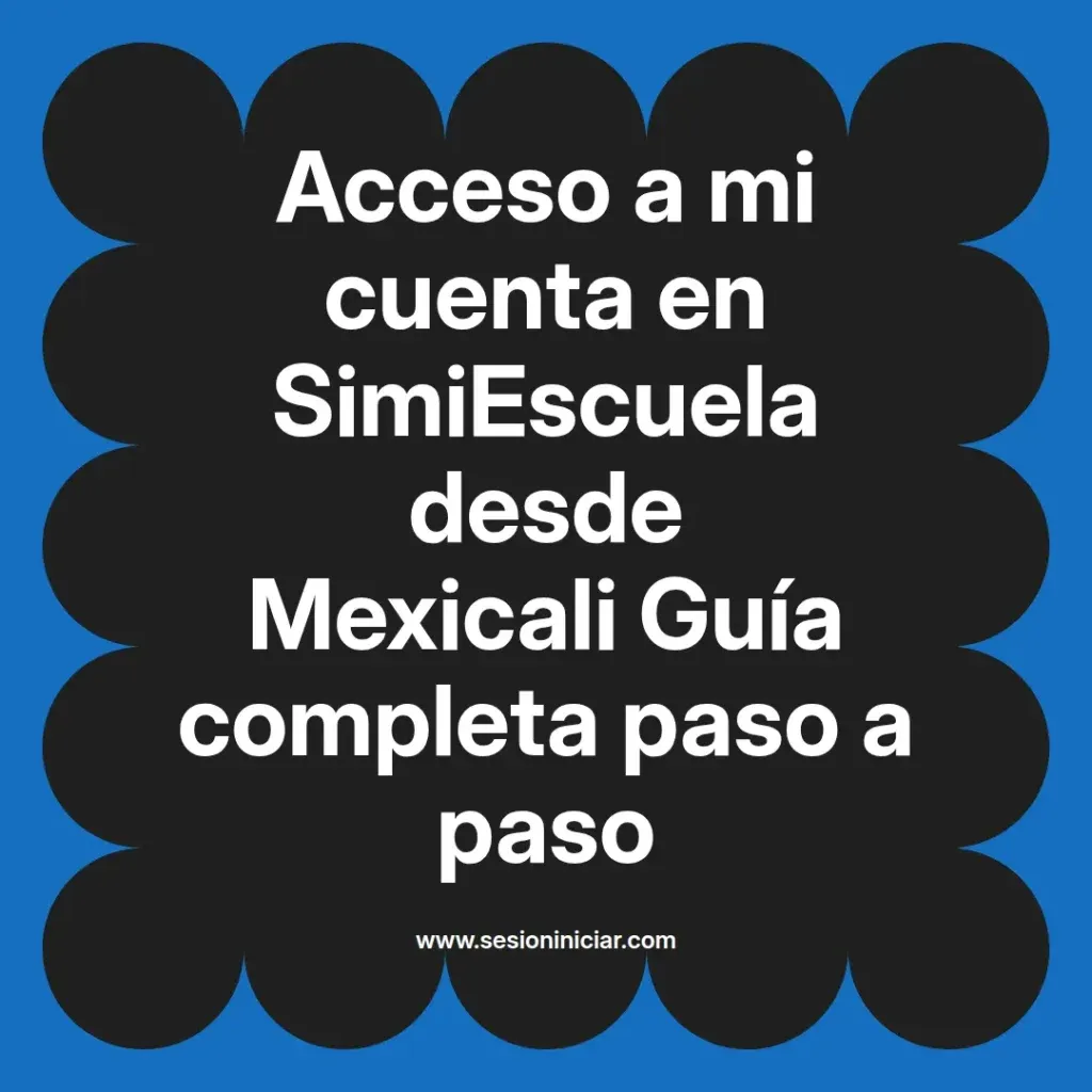{simiescuela(termino)} en SimiEscuela desde {simiescuela(ciudad)} Guía completa paso a paso