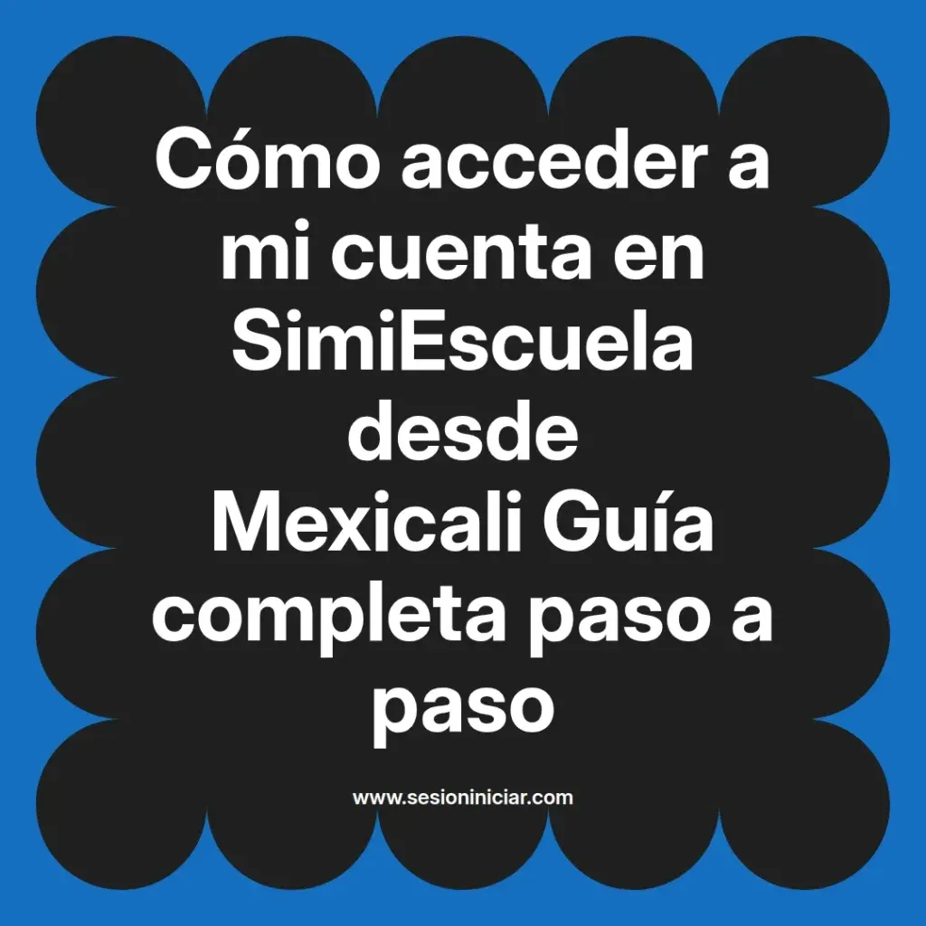{simiescuela(termino)} en SimiEscuela desde {simiescuela(ciudad)} Guía completa paso a paso
