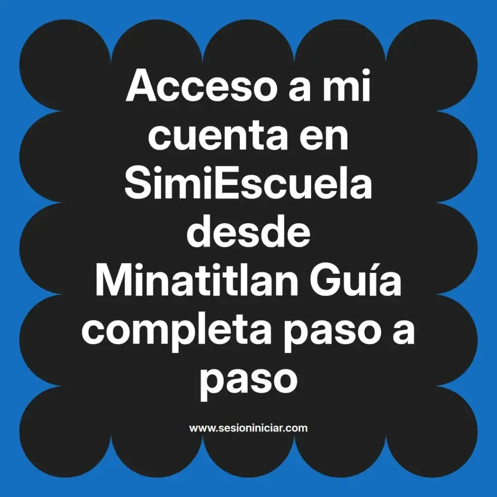 {simiescuela(termino)} en SimiEscuela desde {simiescuela(ciudad)} Guía completa paso a paso