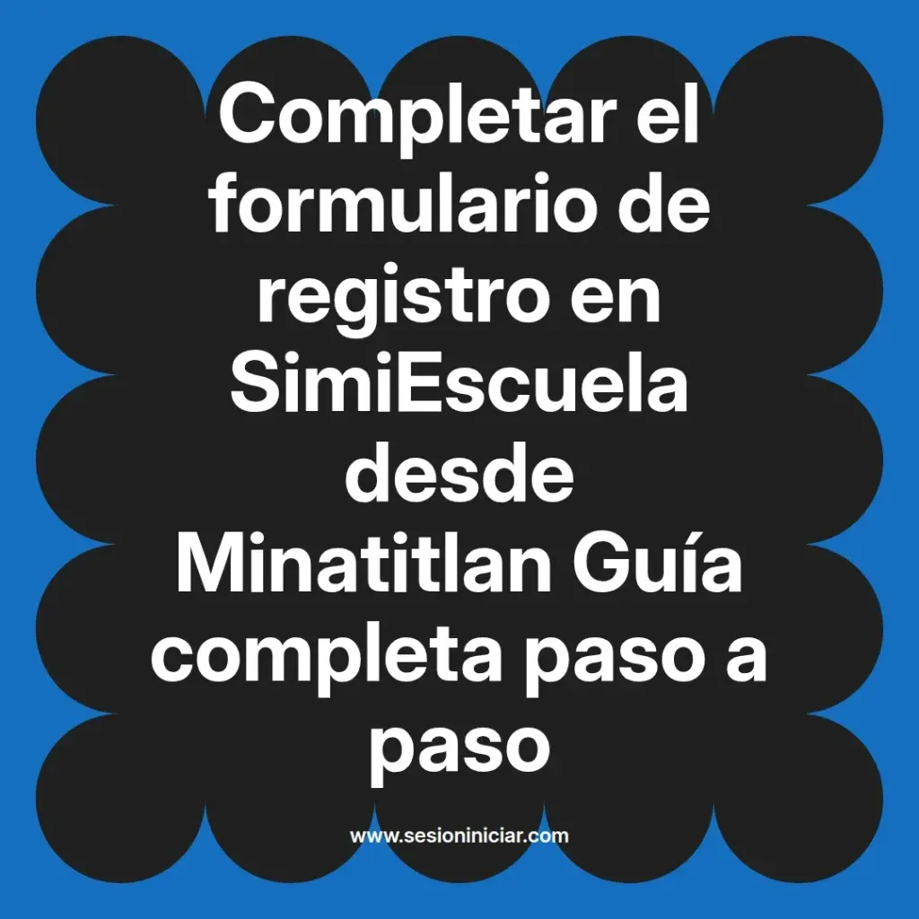 {simiescuela(termino)} en SimiEscuela desde {simiescuela(ciudad)} Guía completa paso a paso