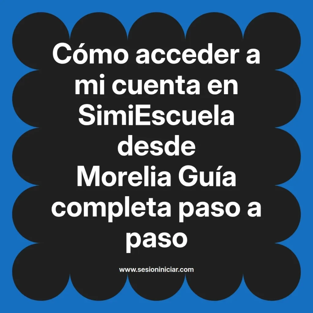 {simiescuela(termino)} en SimiEscuela desde {simiescuela(ciudad)} Guía completa paso a paso