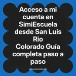 Acceso a mi cuenta en SimiEscuela: Guía paso a paso desde San Luis Rio Colorado
