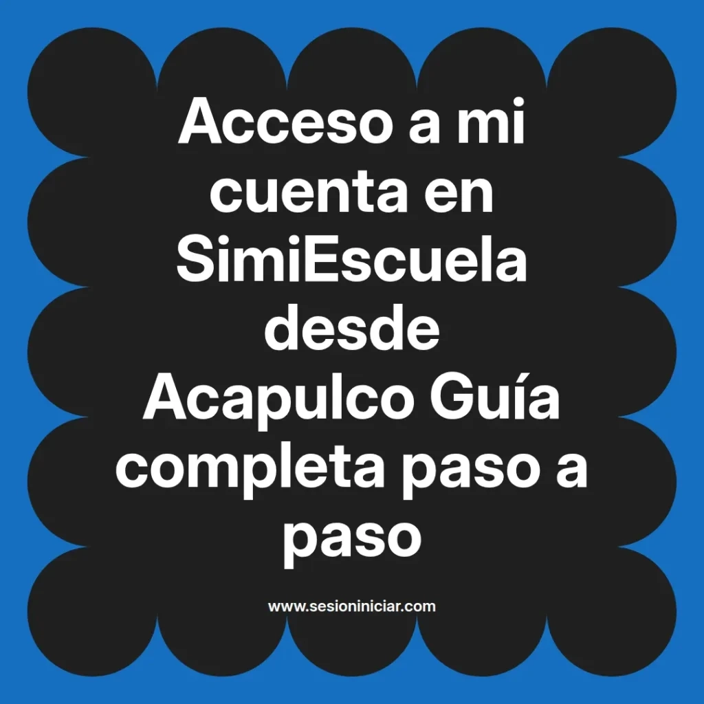 {simiescuela(termino)} en SimiEscuela desde {simiescuela(ciudad)} Guía completa paso a paso