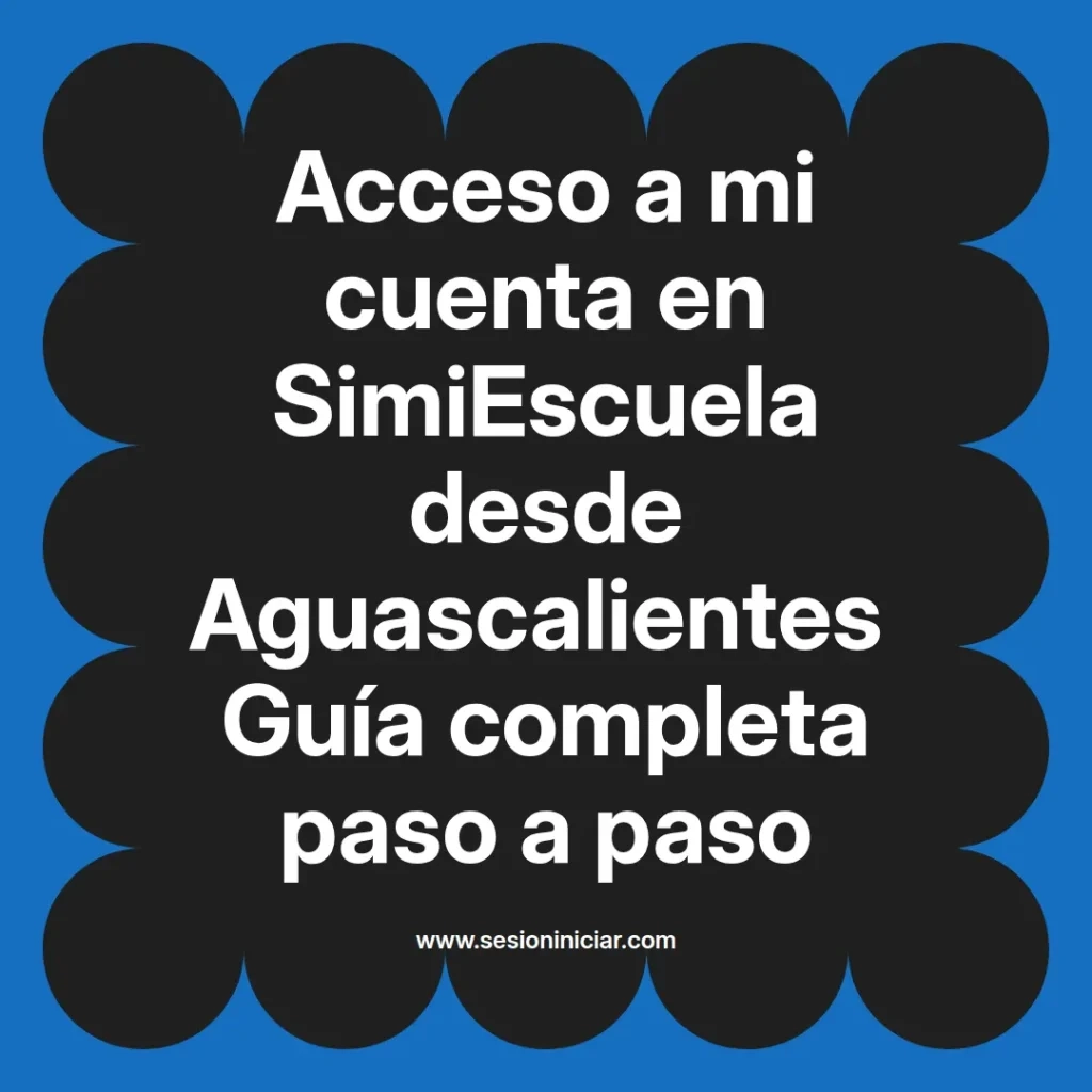 {simiescuela(termino)} en SimiEscuela desde {simiescuela(ciudad)} Guía completa paso a paso