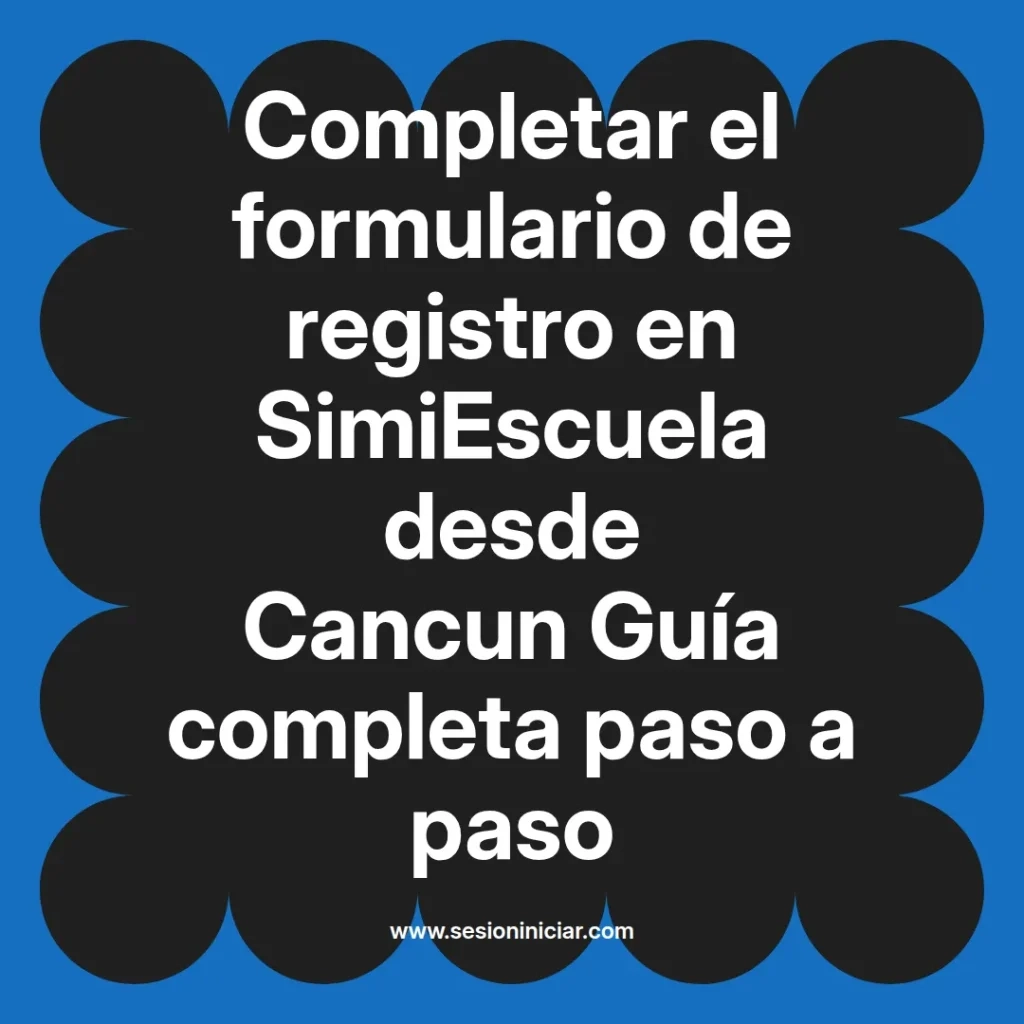 {simiescuela(termino)} en SimiEscuela desde {simiescuela(ciudad)} Guía completa paso a paso