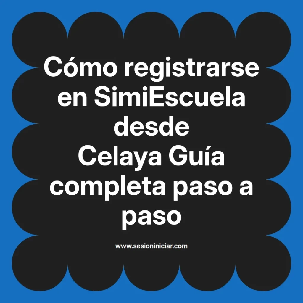 {simiescuela(termino)} en SimiEscuela desde {simiescuela(ciudad)} Guía completa paso a paso