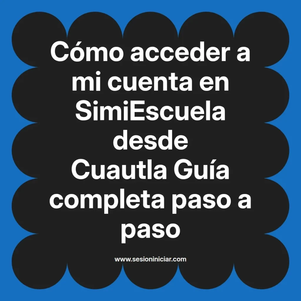 {simiescuela(termino)} en SimiEscuela desde {simiescuela(ciudad)} Guía completa paso a paso
