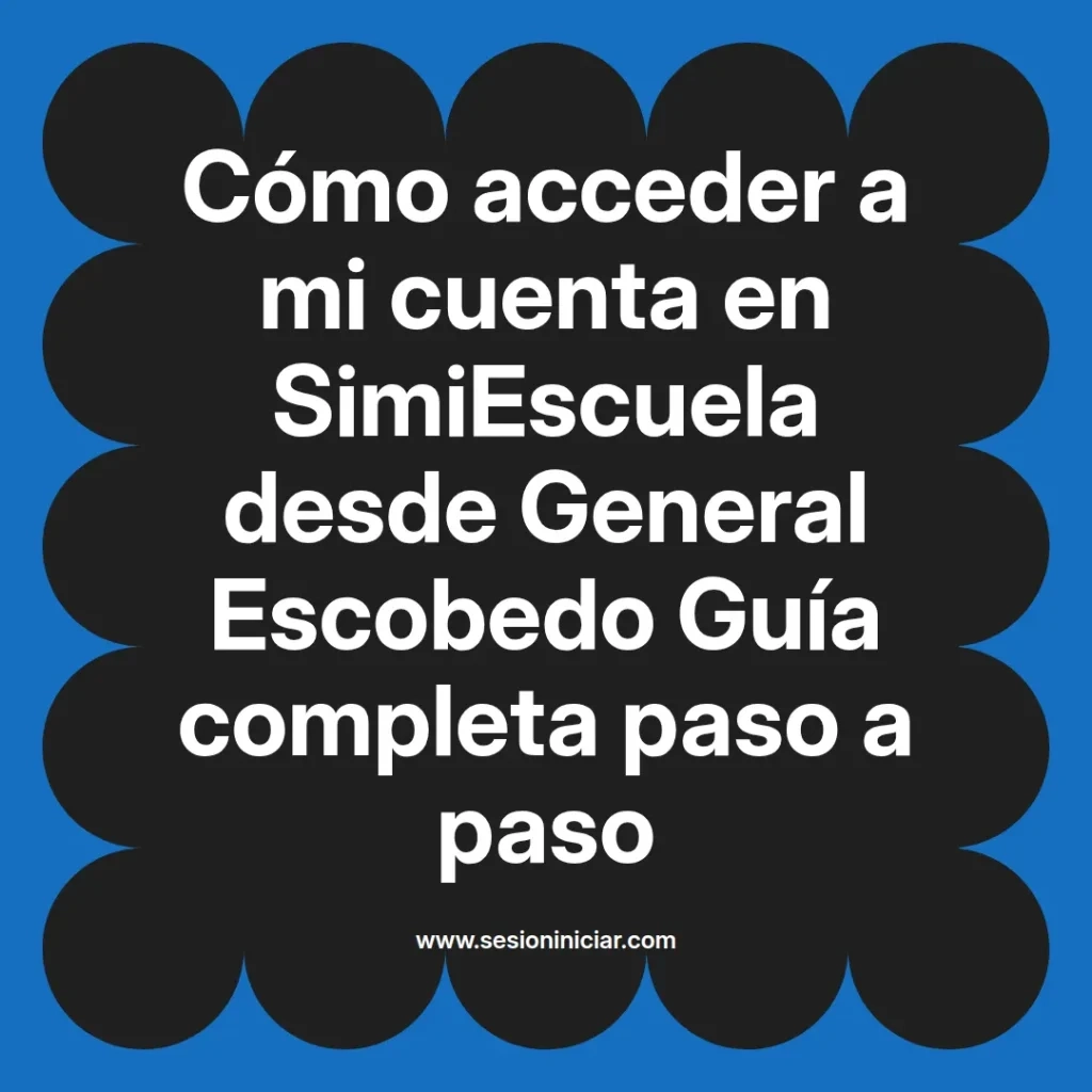 {simiescuela(termino)} en SimiEscuela desde {simiescuela(ciudad)} Guía completa paso a paso