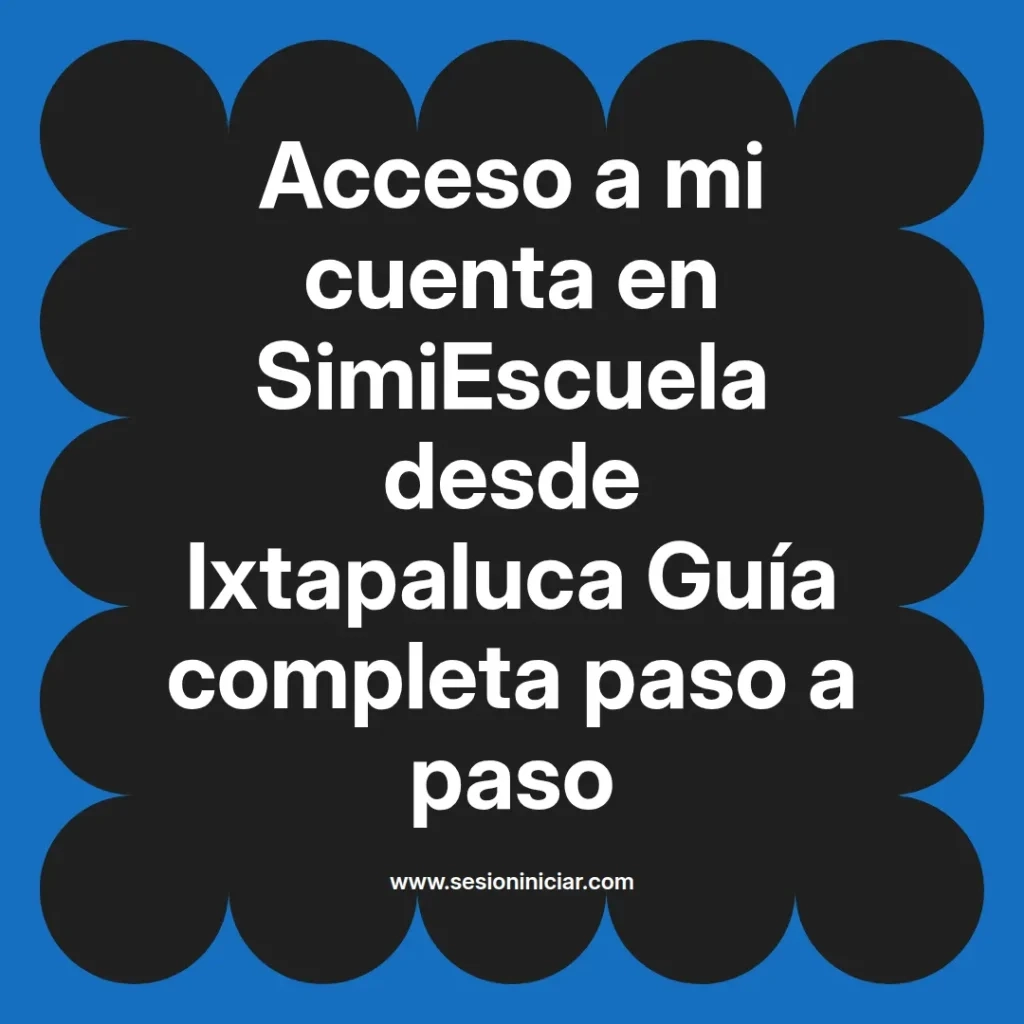 {simiescuela(termino)} en SimiEscuela desde {simiescuela(ciudad)} Guía completa paso a paso